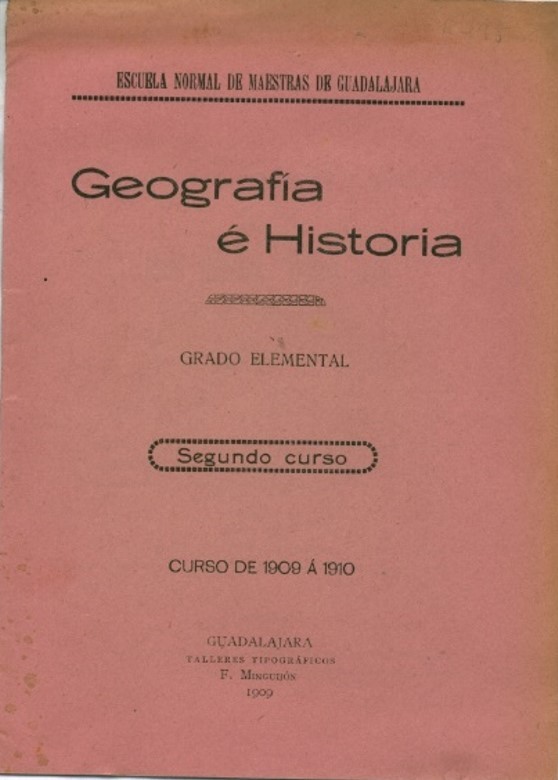 AGUCM R-195. Programa de Geografía e Historia. Escuela Normal de Maestras de Guadalajara.